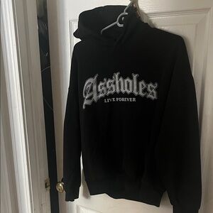 A$$holes live forever hoodie